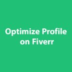 Optimize Profile on Fiverr